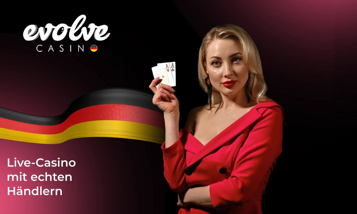 Evolve Casino bietet Live-Dealer-Spiele für deutsche Nutzer an