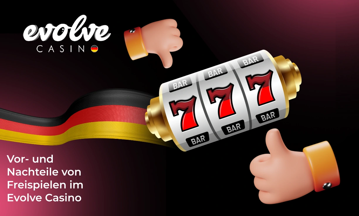 Ein Überblick über die Vor- und Nachteile des Bonus ohne Einzahlung bei Evolve Casino
